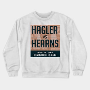 Hagler vs Hearns Crewneck Sweatshirt